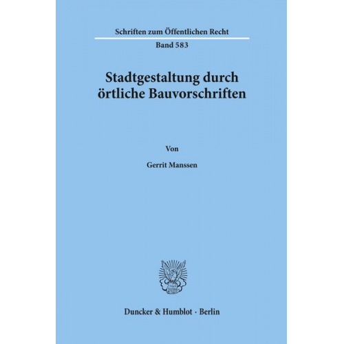 Gerrit Manssen - Stadtgestaltung durch örtliche Bauvorschriften.