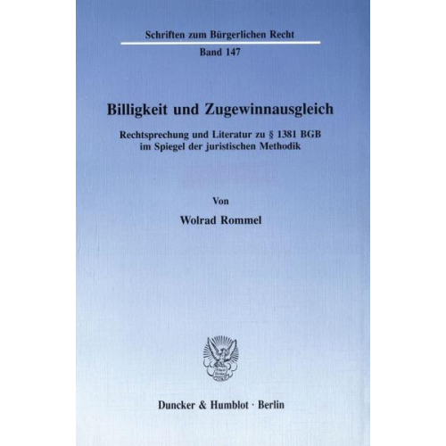 Wolrad Rommel - Billigkeit und Zugewinnausgleich.