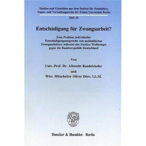 Albrecht Randelzhofer & Oliver Dörr - Entschädigung für Zwangsarbeit?