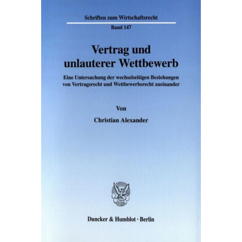 Christian Alexander - Vertrag und unlauterer Wettbewerb.