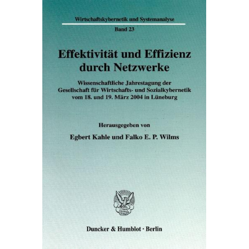 Egbert Kahle & Falko E. P. Wilms - Effektivität und Effizienz durch Netzwerke.