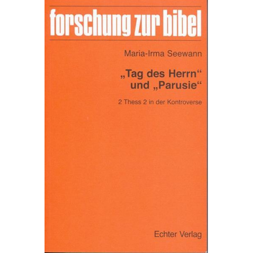 Maria-Irma Seewann - Tag des Herrn' und 'Parusie