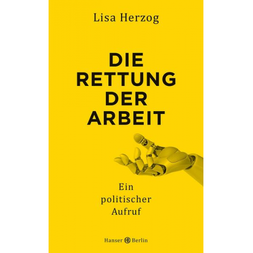 Lisa Herzog - Die Rettung der Arbeit