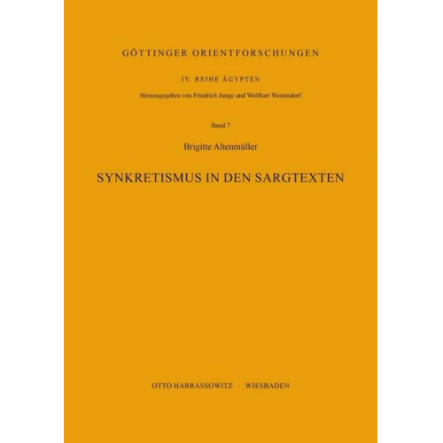 Brigitte Altenmüller - Synkretismus in den Sargtexten