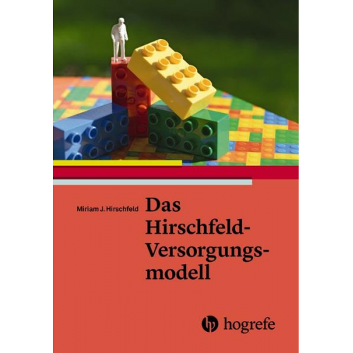 Miriam J. Hirschfeld & Jürgen Georg - Das Hirschfeld–Versorgungsmodell