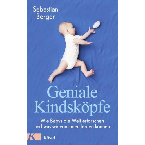 Sebastian Berger - Geniale Kindsköpfe