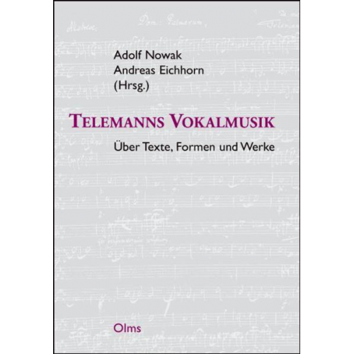 Telemanns Vokalmusik - Über Texte, Formen und Werke