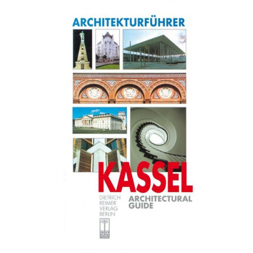 Berthold Hinz & Andreas Tacke - Architekturführer Kassel