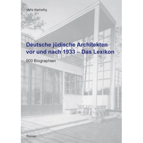 Deutsche jüdische Architekten vor und nach 1933 – Das Lexikon
