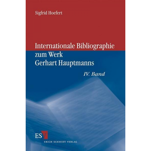 Sigfrid Hoefert - Internationale Bibliographie zum Werk Gerhart Hauptmanns