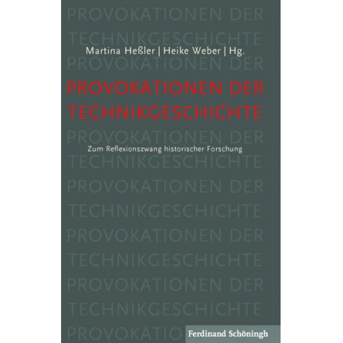 Provokationen der Technikgeschichte