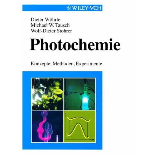 Dieter Wöhrle & Michael W. Tausch & Wolf-Dieter Stohrer - Photochemie