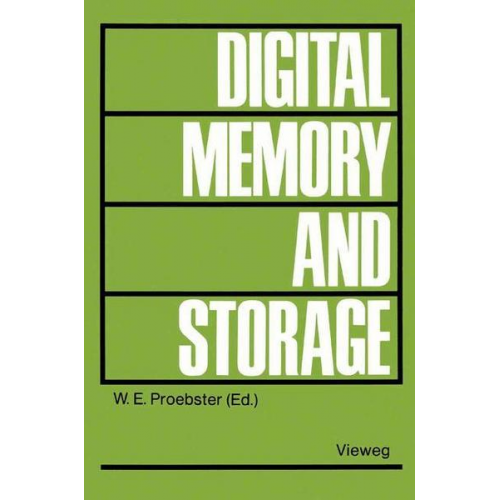 Walter E. Proebster - Digital Memory and Storage