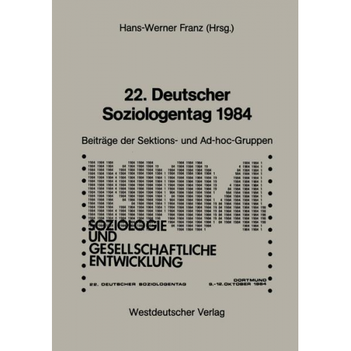 Hans-Werner Franz - 22. Deutscher Soziologentag 1984