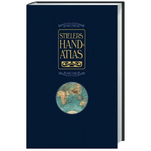 Hermann Habenicht & Adolf Stieler - Stielers Hand-Atlas