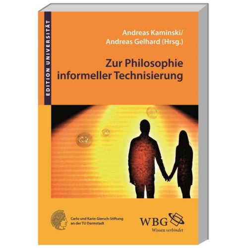 Zur Philosophie informeller Technisierung