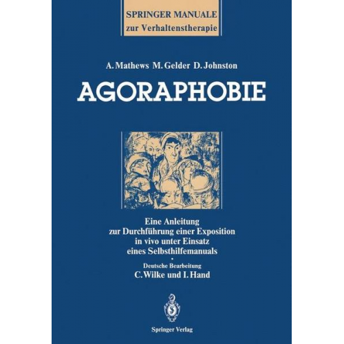 Andrew Mathews & Michael Gelder & Derek Johnston - Agoraphobie