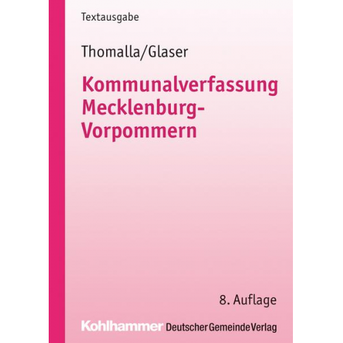 Michael Thomalla & Klaus-Michael Glaser - Kommunalverfassung Mecklenburg-Vorpommern