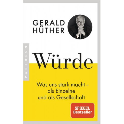 Gerald Hüther - Würde