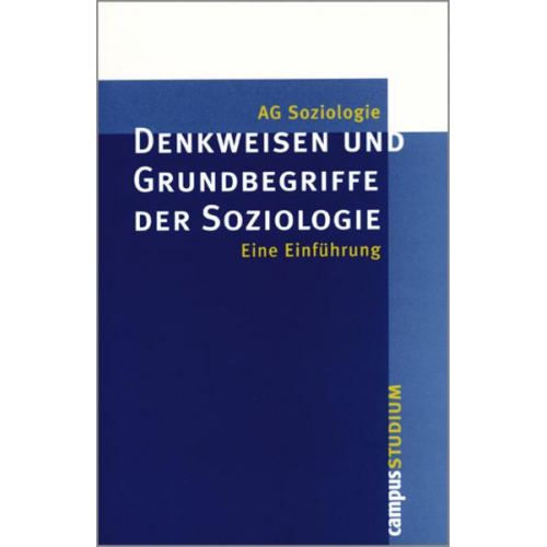 Denkweisen und Grundbegriffe der Soziologie