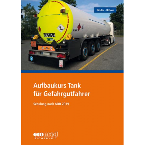 Klaus Ridder & Torsten Bütow - Aufbaukurs Tank für Gefahrgutfahrer