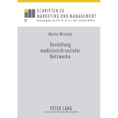 Martin Wistuba - Gestaltung medizinisch-sozialer Netzwerke