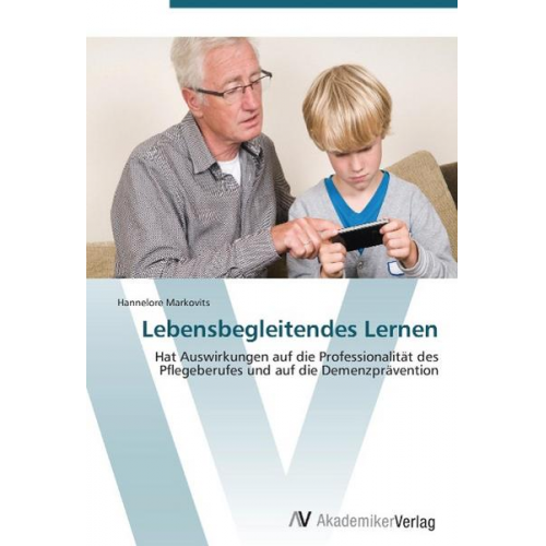 Hannelore Markovits - Markovits, H: Lebensbegleitendes Lernen