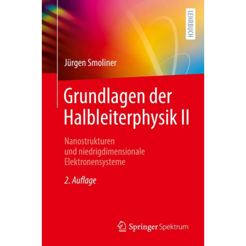 Jürgen Smoliner - Grundlagen der Halbleiterphysik II