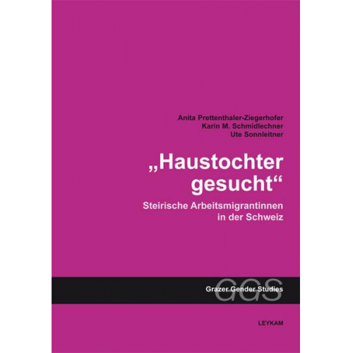 Anita Ziegerhofer-Prettenthaler & Karin M. Schmidlechner & Ute Sonnleitner - Haustochter gesucht