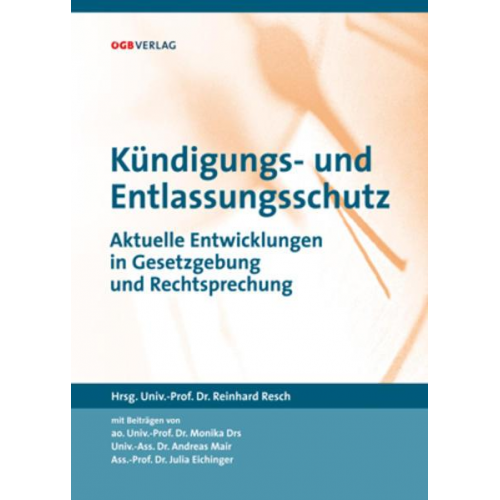 Kündigungs- und Entlassungsschutz