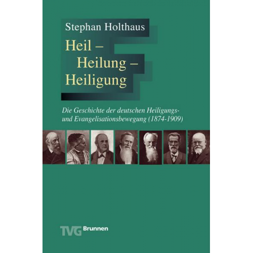 Stephan Holthaus - Heil - Heilung - Heiligung