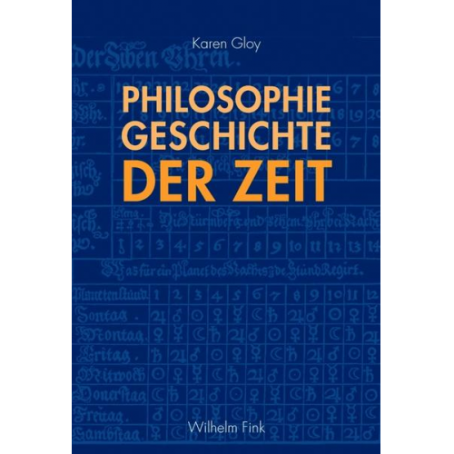 Karen Gloy - Philosophiegeschichte der Zeit