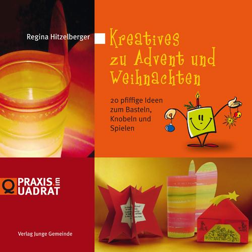 Regina Hitzelberger - Kreatives zu Advent und Weihnachten