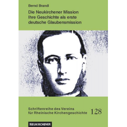 Bernd Brandl - Die Neukirchener Mission