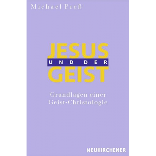 Michael Press - Jesus und der Geist