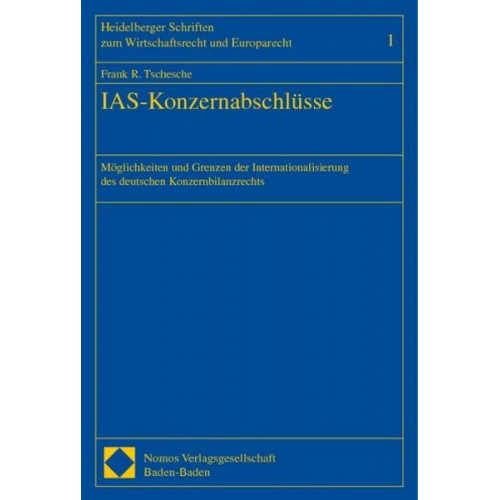 Frank R. Tschesche - IAS-Konzernabschlüsse