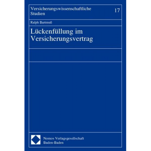 Ralph Bartmuss - Lückenfüllung im Versicherungsvertrag