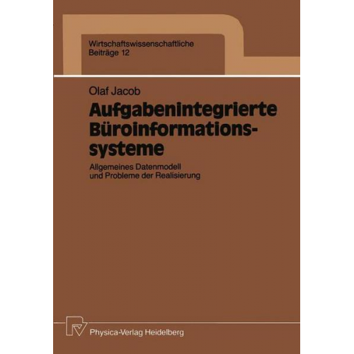 Olaf Jacob - Aufgabenintegrierte Büroinformationssysteme