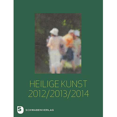 Heilige Kunst 2012/ 2013/ 2014