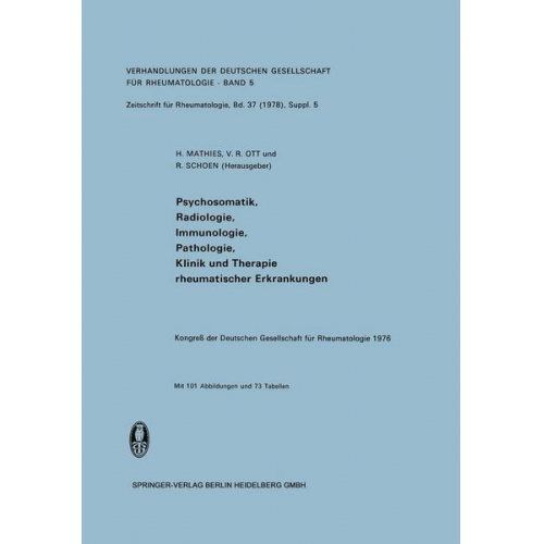 Psychosomatik, Radiologie, Immunologie, Pathologie, Klinik und Therapie Rheumatischer Erkrankungen