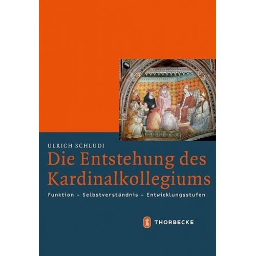 Ulrich Schludi - Die Entstehung des Kardinalkollegiums