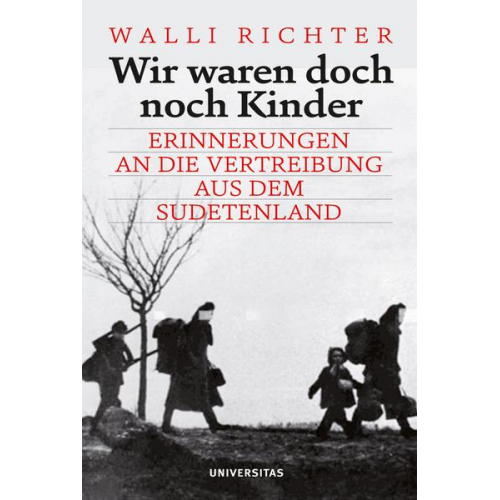 Walli Richter - Wir waren doch noch Kinder