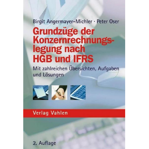 Birgit Angermayer-Michler & Peter Oser - Grundzüge der Konzernrechnungslegung nach HGB und IFRS