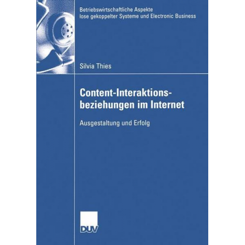 Silvia Thies - Content-Interaktionsbeziehungen im Internet