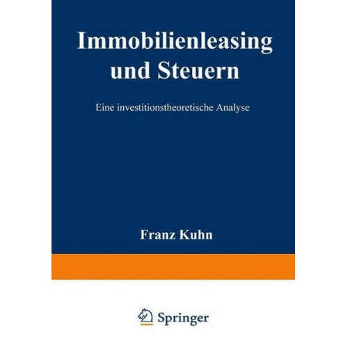 Franz Kühn - Immobilienleasing und Steuern