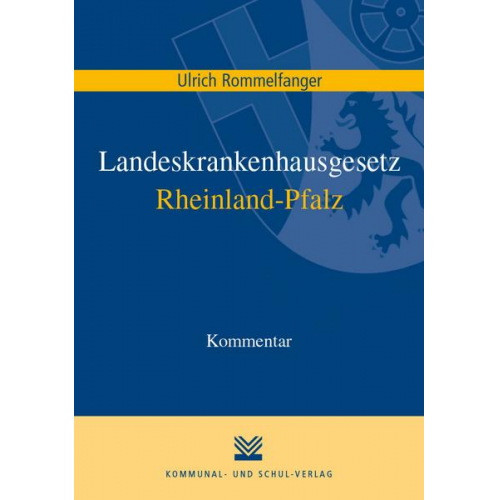 Ulrich Rommelfanger - Landeskrankenhausgesetz Rheinland-Pfalz