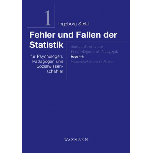 Ingeborg Stelzl - Fehler und Fallen der Statistik