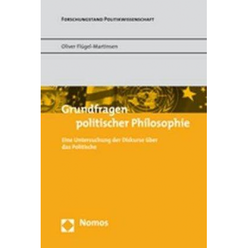 Oliver Flügel-Martinsen - Grundfragen politischer Philosophie