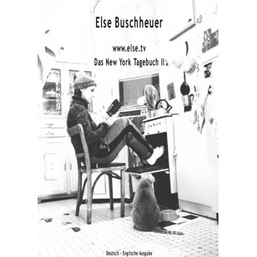 Else Buschheuer - Www.else.tv · Das New York Tagebuch II