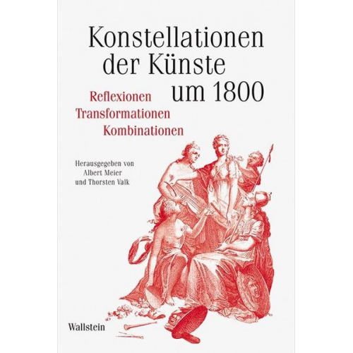 Konstellationen der Künste um 1800